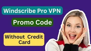Windscribe VPN PRO 2022 IN FREE  | Windscribe  VPN PRO  |