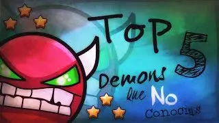 Top 5 Demons que NO Conocías - Geometry Dash [2.0] - iZedik