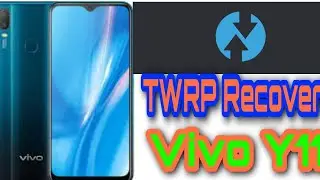 TWRP Recovery For Vivo Y11 💞