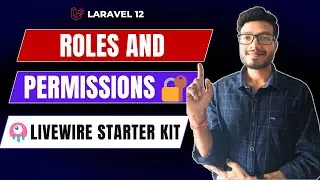 Laravel 12 Livewire Starter Kit — Full Roles & Permissions System using Spatie | Flux UI