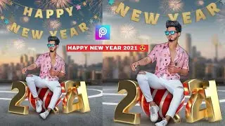 Happy new year 2021 photo editing | PicsArt new year manipulation|
