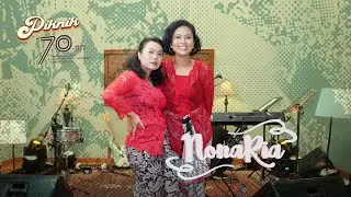 #PIKNIK70-an | Penampilan Spesial NONARIA