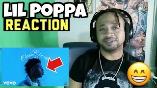 Lil Poppa - Love & War | Reaction