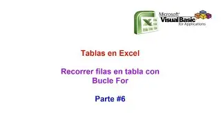 Tutorial Tablas en Excel VBA Parte # 6