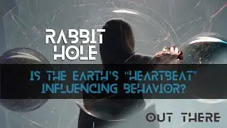 Is the Earth’s “heartbeat” influencing behavior? - E91