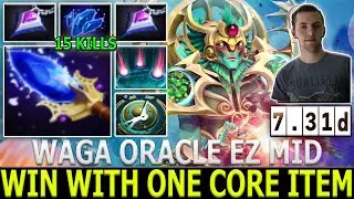 WAGA | Oracle | Shows how to Win with One Core Item with 15 Kills | Dota 2 | Highlights