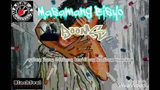 Masamang Bisyo - Booms