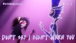 「AMV」VOILA’ - Don’t Say I Didn’t Warn You | Octavia | Helluva Boss Lyrics Music Video