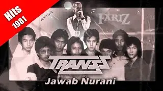 Jawab Nurani ~ Transs feat. Fariz RM (hits 1981) video lyric