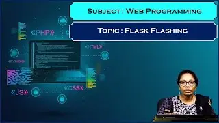 LEC60|Web Programming | Flask Flashing  by  Mrs. G. Sowmya