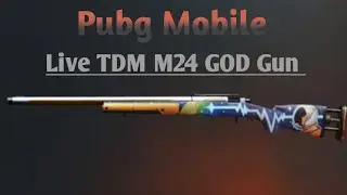 Pubg Mobile Live Gameplay M24 God Gun In TDM