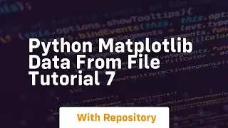 Python matplotlib data from file tutorial 7