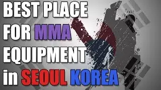 ISAMI SEOUL : Best place in Seoul, South Korea for MMA equipment!