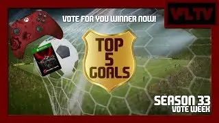 VFL Top 5 Goals Season 33 Vote Now