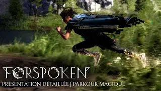 Forspoken Présentation Détaillée | Parkour magique
