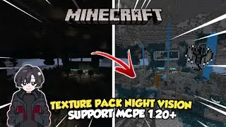 TEXTURE PACK NIGHT VISION MCPE 1.19-1.20+ SUPPORT RENDER DRAGON...