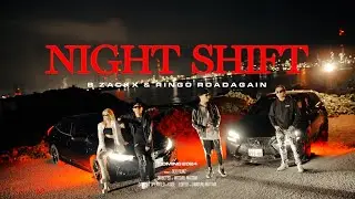 B ZackX & Ringo Roadagain - " Night Shift " (Official Music Video)