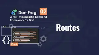 [4K] [Null Safety] DART FROG (BACKEND) - 02. Routes | Rute