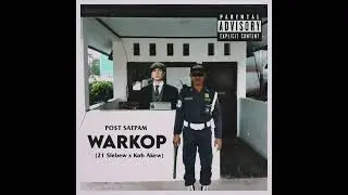 PO$T SATP4M - WARKOP (21 Slebew X Koh Akew)