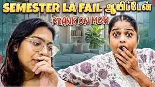“SEMESTER LA FAIL” Prank on Amma 🤯😓|| Pranking my mom that I failed my semesters 😂 || #sneholic