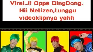 Viral..!! Oppa dingdonghi deterjen .tunggu video ckip nya ya
