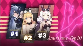 【Azur Lane Top 10 - Most Popular Bunny Girl Skins】