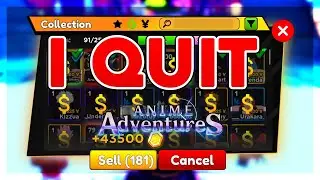 I QUIT ANIME ADVENTURES