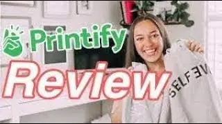 Printify For Print on Demand Review, Is it Worth it?