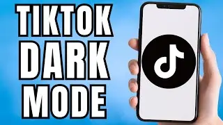How to Turn on Dark Mode on TikTok