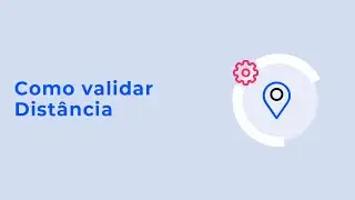 Como validar distância com o cliente