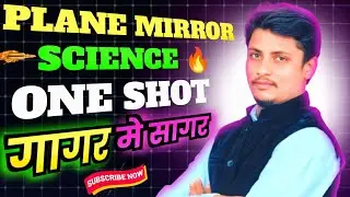 Science Light Class 10th light & mirror one shot