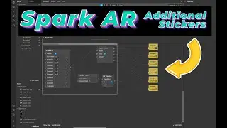 Spark AR – How to Add Additional Sticker