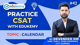 Calendar: CSAT Practice with Devender Sir | UPSC 2025 | Video 42 | Edukemy IAS #csat #v42 #ias