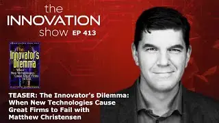 Blockbuster/Netflix and The Innovator's Dilemma with Matt Christensen