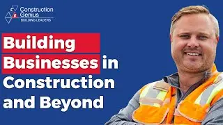 Entrepreneurial Highs and Lows: Building Businesses in Construction and Beyond