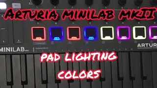 Arturia Minilab MKII - Change Pad Colors (Lighting)