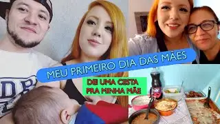 MEU PRIMEIRO DIA DAS MÃES - PARTE 2