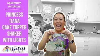DIY Tiana Cake Topper Shaker and Lights - Assembly Tutorial After Cutting on the Cricut