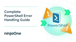 Complete PowerShell Error Handling Guide