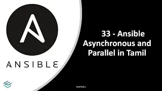 Ansible in Tamil 33 Ansible Asynchronous and Parallel | Ansible For Beginners with English Subtitle