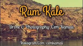 Sular altında bir şehir; Rum Kale!
