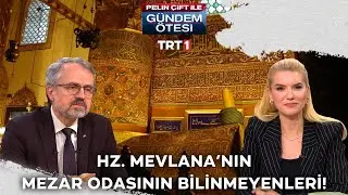 Hz. Mevlana'nın mezar odasını bilinmeyenleri! | 