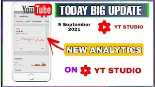 YouTube Update On Yt Studio | Latest Analytics Graphs |  Yt Studio New  Features