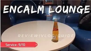 Inside Delhi Airport's Encalm Lounge: Delhi Airport Encalm Lounge Review