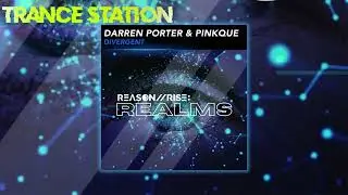 Darren Porter & Pinkque - Divergent (Extended Mix) [REASON II RISE: REALMS]