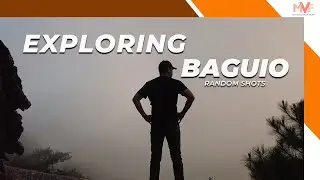 Baguio - Random Shots | MVF