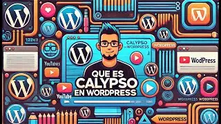 ¿Qué es Calypso en WordPress? 🔴 Explicación Rápida y Sencilla para Principiantes