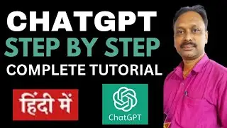 ChatGPT Tutorial for Beginners in Hindi (2024) | Step by Step #chatgpt