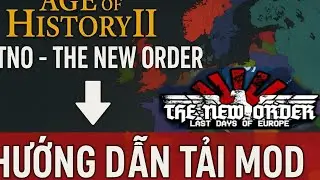 Mod THE NEW ORDER (TNO) Expantion - AOH2 cho ANDROID đơn giản nhất
