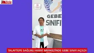 Talaytepe Sağlıklı Hayat Merkezinde Gebe Sınıfı Açıldı